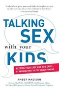 Cover: Talking Sex With Your Kids - Adams Media Corporation