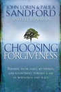 Cover: Choosing Forgiveness - Strang Communications Company