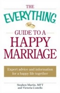 Enlarge image Cover: The Everything Guide to a Happy Marriage - Everything