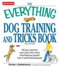 Cover: The Everything Dog Training and Tricks Book - Everything