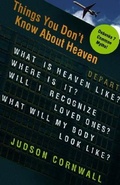 Cover: Things You Don't Know About Heaven - Strang Communications Company