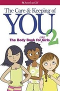 Cover: The Care and Keeping of You 2 - American Girl Publishing Inc
