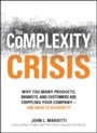 Cover: The Complexity Crisis - Adams Media