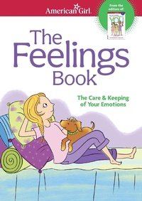 Enlarge image Cover: The Feelings Book - American Girl