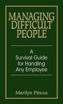 Cover: Managing Difficult People - Adams Media