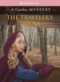 Cover: The Traveler's Tricks - American Girl Publishing Inc