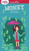 Cover: A Smart Girl's Guide: Money - American Girl Publishing Inc
