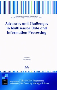 Enlarge image Cover: Advances and Challenges in Multisensor Data and Information Processing - IOS Press,US