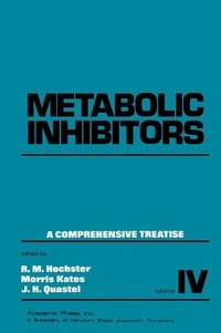 Abbildung von: Metabolic Inhibitors V4 - Academic Press