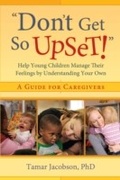Cover: "Don't Get So Upset!" - Redleaf Press