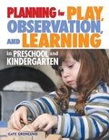 Cover: Planning for Play, Observation and Learning in Preschool and Kindergarten - Redleaf Press