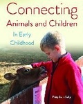Cover: Connecting Animals and Children in Early Childhood - Redleaf Press