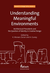 Enlarge image Cover: Understanding Meaningful Environments: Architectural Precedents and the Question of Identity in Creative Design - IOS Press,US