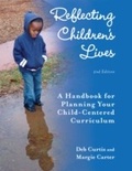 Cover: Reflecting Children's Lives - Redleaf Press