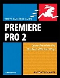 Abbildung von: Premiere Pro 2 for Windows - Peachpit Press Publications