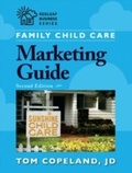 Cover: Family Child Care Marketing Guide, Second Edition - Redleaf Press