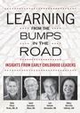 Cover: Learning from the Bumps in the Road - Redleaf Press