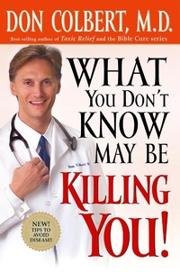Enlarge image Cover: What You Don't Know May Be Killing You - Siloam