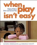 Cover: When Play Isn't Easy - Redleaf Press