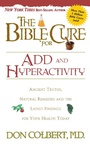 Cover: Bible Cure for ADD and Hyperactivity - Siloam