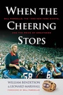 Cover: When the Cheering Stops - Triumph Books