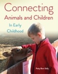 Cover: Connecting Animals and Children in Early Childhood - Redleaf Press