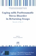 Cover: Coping with Posttraumatic Stress Disorder in Returning Troops - IOS Press,US