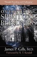 Cover: Overcoming Spiritual Blindness - Creation House