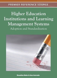 Enlarge image Cover: Higher Education Institutions and Learning Management Systems - Information Science Reference