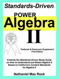 Abbildung von: Standards-Driven Power Algebra II - Nathaniel Max Rock