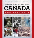 Cover: How Hockey Explains Canada - Triumph Books