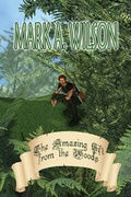 Cover: The Amazing Gift from the Woods - America Star Books