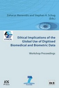 Abbildung von: Ethical Implications of the Global Use of Digitised Biomedical and Biometric Data - IOS Press
