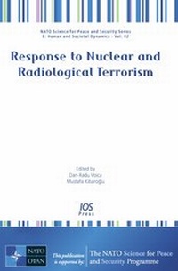 Enlarge image Cover: Response to Nuclear and Radiological Terrorism - IOS Press,US