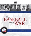 Cover: When Baseball Went to War - Triumph Books