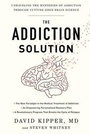 Cover: The Addiction Solution - Rodale Incorporated