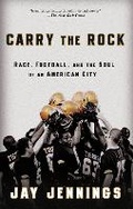 Cover: Carry the Rock - Rodale Books