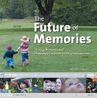 Abbildung von: The Future of Memories - Peachpit Press Publications