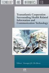 Abbildung von: Transatlantic Cooperation Surrounding Health Related Information and Communication Technology - IOS Press,US