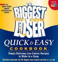 Enlarge image Cover: The Biggest Loser Quick & Easy Cookbook - Rodale Incorporated