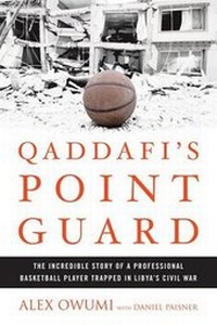 Abbildung von: Qaddafi's Point Guard - Rodale Books