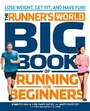 Cover: The Runner's World Big Book of Running for Beginners - Rodale Press