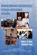 Cover: Building Workforce Competencies in Career and Technical Education - Information Age Publishing