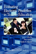Cover: Evaluating Electronic Portfolios in Teacher Education - Information Age Publishing