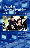 Cover: Evaluating Electronic Portfolios in Teacher Education - Information Age Publishing
