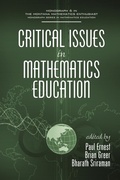 Cover: Critical Issues In Mathematics Education - Information Age Publishing