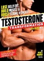 Cover: Testosterone Transformation - Rodale Incorporated