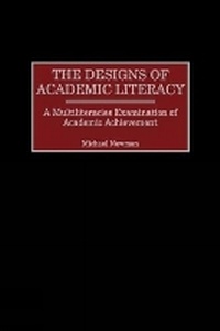 Enlarge image Cover: The Designs of Academic Literacy - Information Age Publishing
