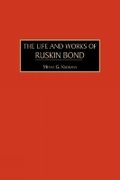 Cover: The Life and Works of Ruskin Bond - Information Age Publishing
