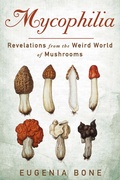 Cover: Mycophilia - Rodale Press